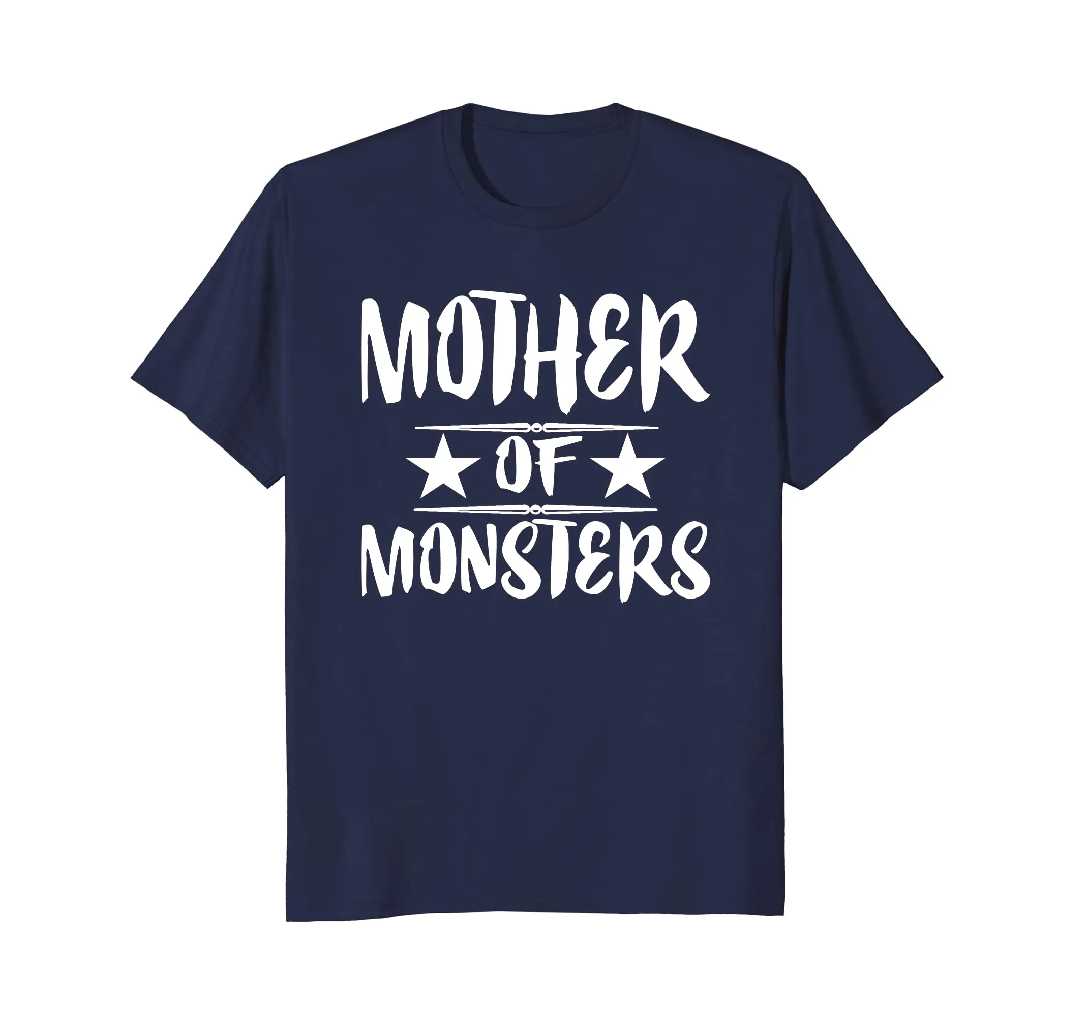 Mother Of Monsters T-Shirt Funny Mom Parent Gift